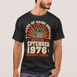 48 Year Old Skateboarders Born September 1976 48th T-Shirt