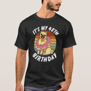 48 Years Old Funny Pug and Doughnut Retro Vintage T-Shirt