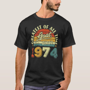 48th Birthday 48 Years Old GOAT Since 1974 T-Shirt