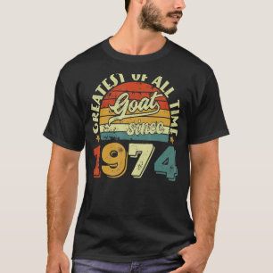 48th Birthday 48 Years Old GOAT Since 1974 T-Shirt