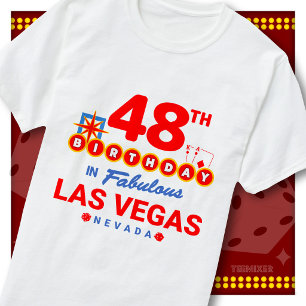 48th Birthday Las Vegas Welcome Sign Party Squad T-Shirt