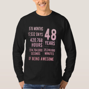 48th Birthday Men Women Funny 48 Years Old T-Shirt