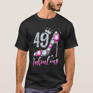 49 And Fabulous 49Th Birthday High Heel Shoes Crow T-Shirt