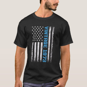 49 Year Old Vintage 1973 American Flag 49th Birth T-Shirt