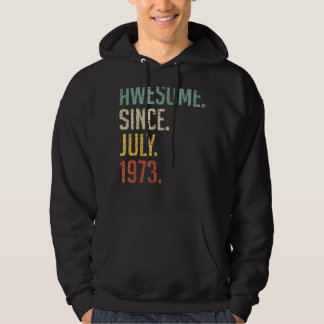 49 Years Old  Awesome Since July 1973 49th Birthda Hoodie