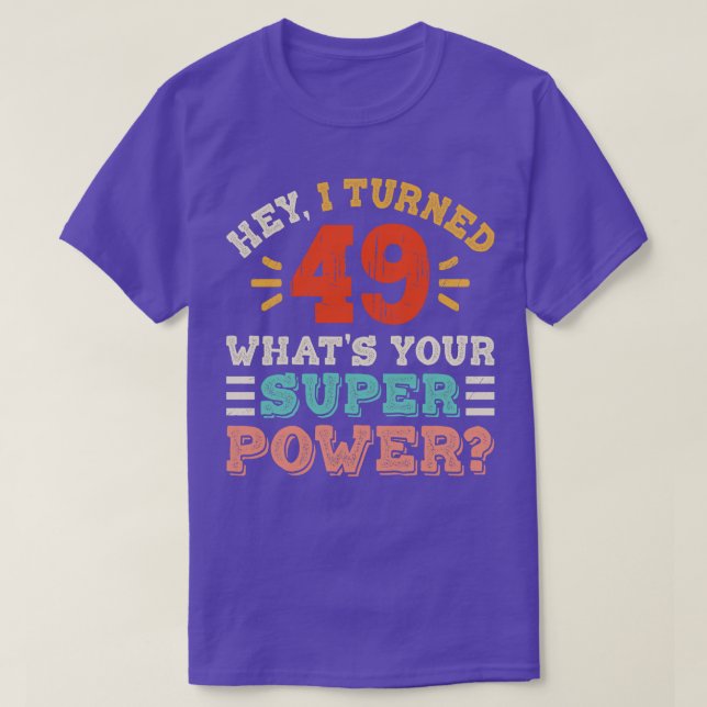 49th Birthday 5 T-Shirt (Design Front)