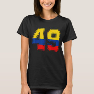 49th Birthday Colombian 49 Years Old Number 49 Col T-Shirt
