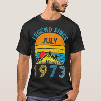 49th Birthday Legend Since July 1973 Vintage 49 Ye T-Shirt