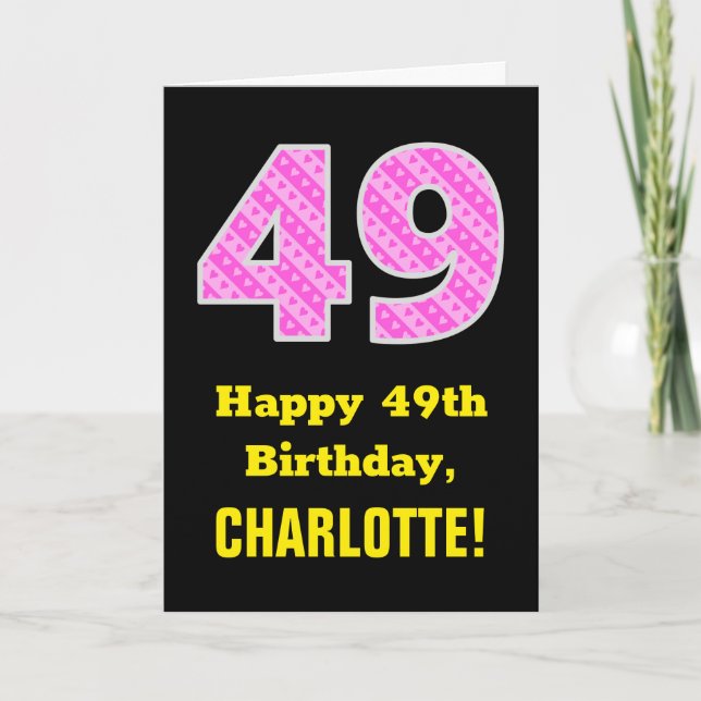 49th Birthday: Pink Stripes and Hearts "49" + Name Card (Front)