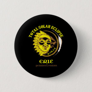 4.08.24 Total Solar Eclipse 2024 Erie Pennsylvania 6 Cm Round Badge
