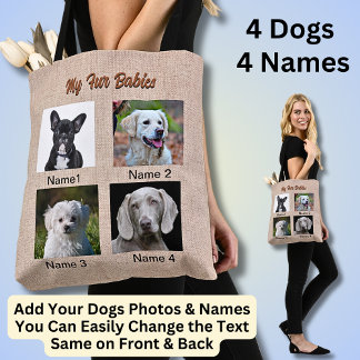 4 Dogs, 4 Names, Can Change Text, Dog Photo Tote Bag