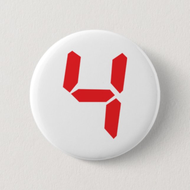 4 four red alarm clock digital number 6 cm round badge (Front)