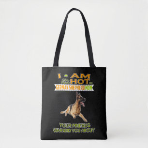 4 I'm The Psychotic German Shepherd Girl Your Frie Tote Bag