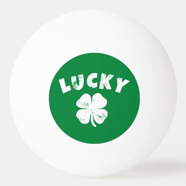 4 Leaf Lucky Clover St. Patrick's  Day  Ping Pong Ball (Front)