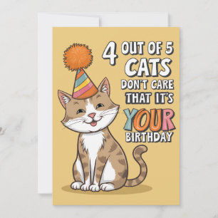 4 Out Of 5 Cats Don't Care That It's Your Birthday Holiday Card