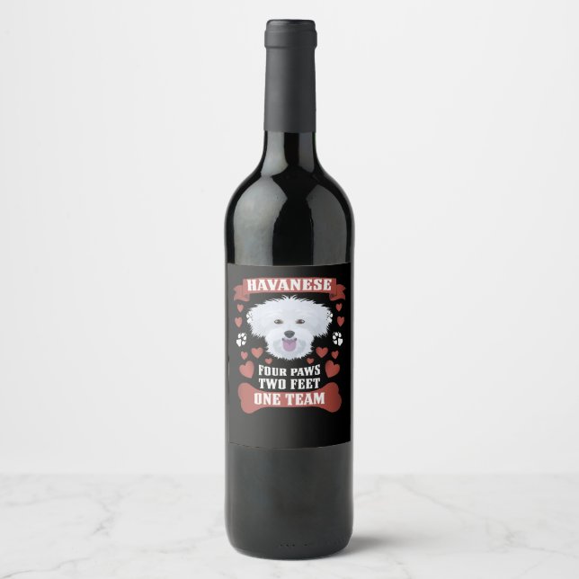 4 Paws 2 Feet 1 Team, Havanese Wine Label (Front)