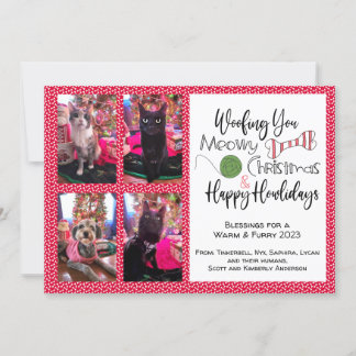 4 Pet Photo, Woofing, Meowy, Howliday Holiday Card