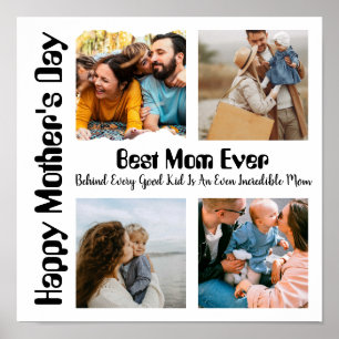 4 Photo Collage Best Mom Ever Poster