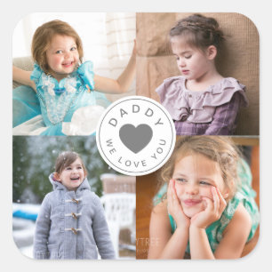 4 Photo Collage Daddy We Love You Father's Day Square Sticker