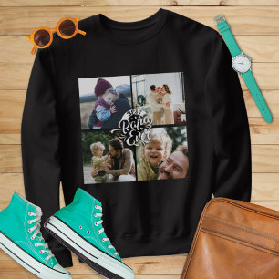 4 Photo Collage Family Memory Father's Day  Sweatshirt