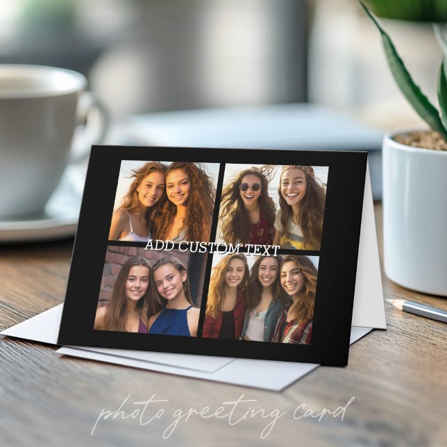 4 Photo Collage - With Area for Text Card (Custom Photo Folded Greeting Card)