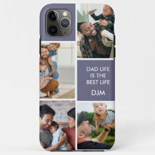 4 Photo Dad Life is the Best Life I phone case