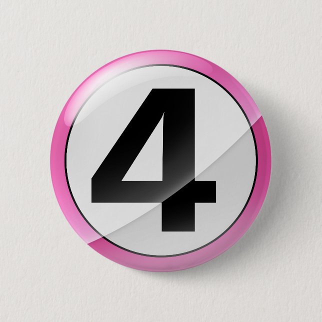 4 pink 6 cm round badge (Front)