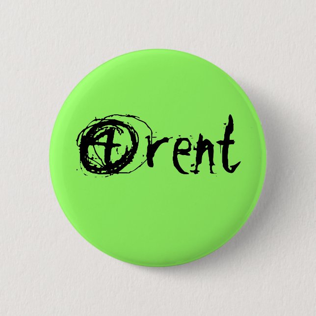 4 rent 6 cm round badge (Front)