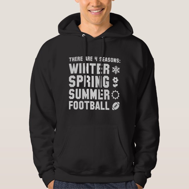 4 Seasons Football Hoodie (Front)