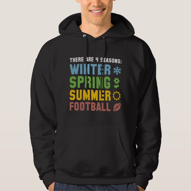 4 Seasons Football Hoodie (Front)