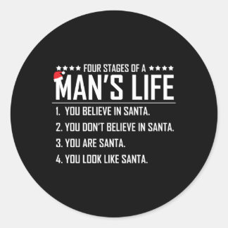 4 Stages Of A 'S Life- Santa- For Classic Round Sticker