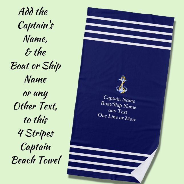 4 Stripes for the Captain - Add Your Name or Text  Beach Towel (Creator Uploaded)