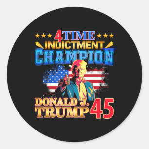4 Time Indictment Champion Champ Not Guilty 2024  Classic Round Sticker