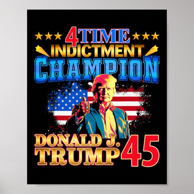 4 Time Indictment Champion Champ Not Guilty 2024  Poster (Front)