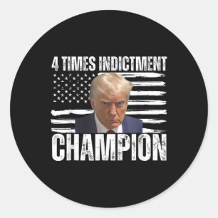 4 Time Indictment Champion Classic Round Sticker