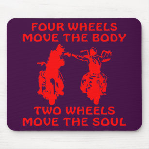 4 Wheels Move The Body 2 Wheels Move The Soul #USA Mouse Pad