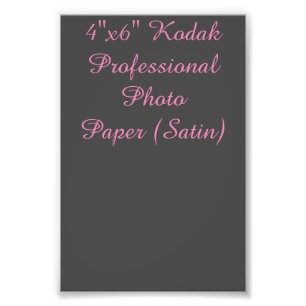 4"x6" Kodak Professional Photo Paper (Satin) Print