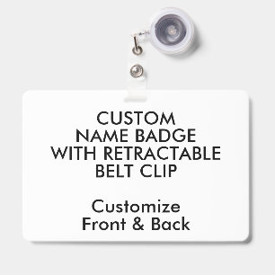 4" x 6" Custom Name Badge & Retractable Belt Clip ID Badge