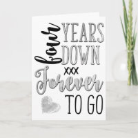 4 Year Anniversary, 4th, Four Down Forever To Go