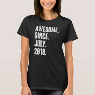 4 Year Old 4th Birthday Awesome Since July 2018 T-Shirt