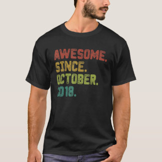 4 Year Old  Awesome Since October 2018 4th Birthda T-Shirt