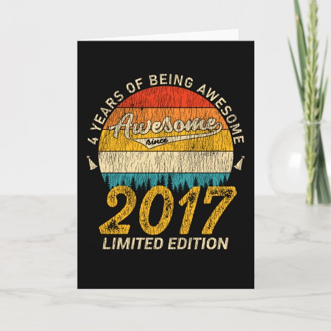 4 Year Old Bday 2017 Awesome Since 4th Birthday Card (Front)