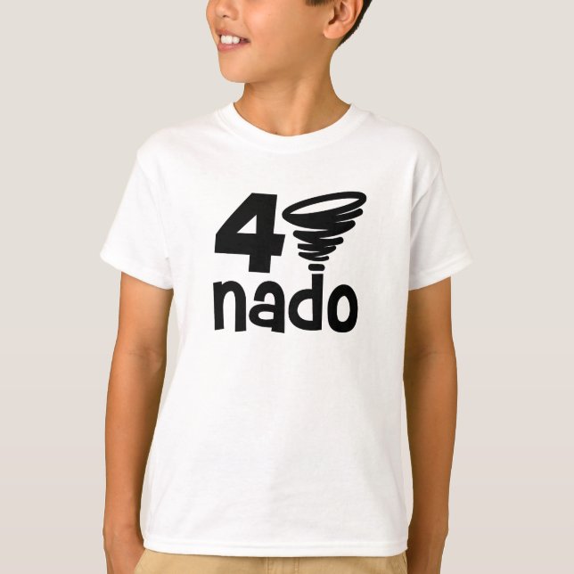 4 Year Old Birthday 4Nado T-Shirt (Front)