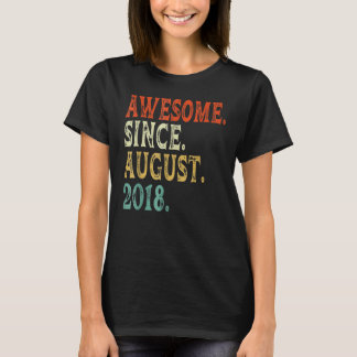 4 Years Old  Awesome Since August 2018 4th Birthda T-Shirt