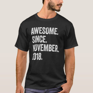 4 Years Old Awesome Since November 2018 4th Birthd T-Shirt