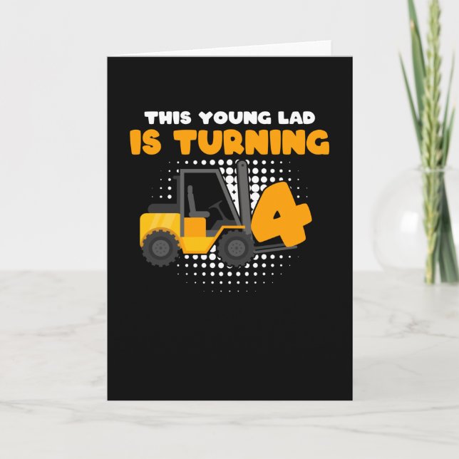 4 years Old Boy 4th Birthday Forklift Card (Front)