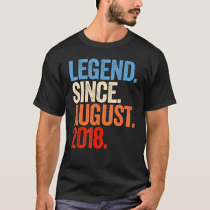 4 Years Old Legend Since August 2018 4th Birthday T-Shirt