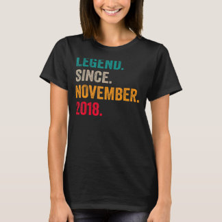 4 Years Old  Legend Since November 2018 4th Birthd T-Shirt