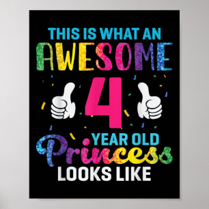 4 Years Old Princess Birthday Quote 4th B-day Kids Poster