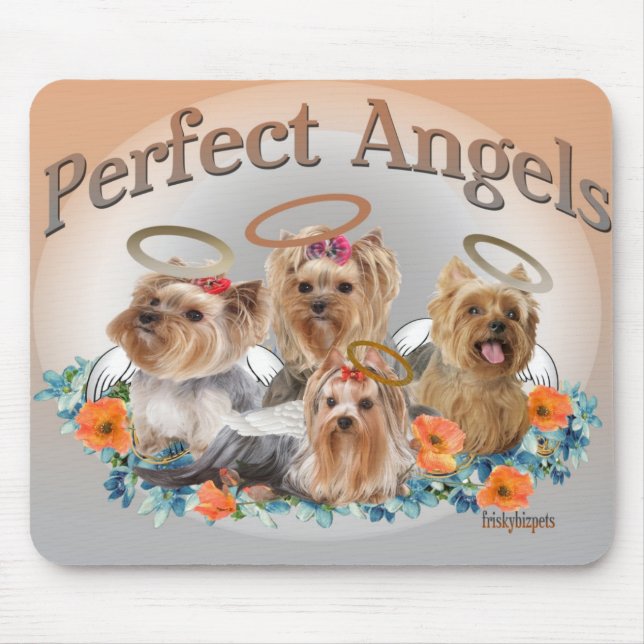4 Yorkie Perfect Angels mousepad (Front)